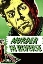 Watch Murder in Reverse? FMoviesFree