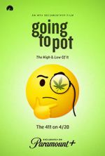 Watch Going to Pot: The Highs and Lows of It FMoviesFree