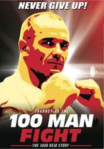Watch Journey to the 100 Man Fight: The Judd Reid Story FMoviesFree