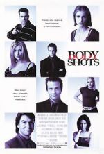 Watch Body Shots FMoviesFree