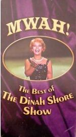 Watch Mwah! The Best of the Dinah Shore Show FMoviesFree