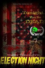 Watch Election Night FMoviesFree