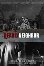 Watch Deadly Neighbor FMoviesFree