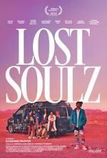 Watch Lost Soulz FMoviesFree