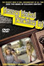 Watch Heavy Metal Parking Lot FMoviesFree