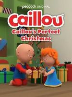 Watch Caillou\'s Perfect Christmas (TV Special 2022) FMoviesFree