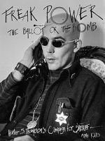 Watch Freak Power: The Ballot or the Bomb FMoviesFree