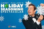Watch Jimmy Fallon\'s Holiday Seasoning Spectacular (TV Special 2024) FMoviesFree