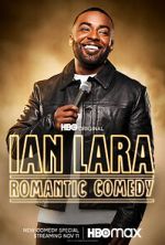 Watch Ian Lara: Romantic Comedy (TV Special 2022) FMoviesFree