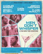 Watch Men Don't Whisper (Short 2017) FMoviesFree