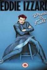 Watch Eddie Izzard Dress to Kill FMoviesFree