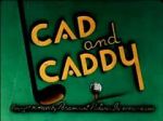 Watch Cad and Caddy (Short 1947) FMoviesFree