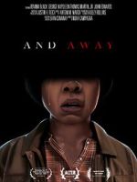 Watch And Away (Short 2022) FMoviesFree