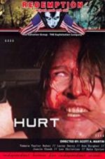 Watch Hurt FMoviesFree