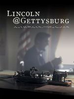 Watch Lincoln@Gettysburg FMoviesFree