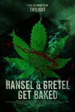 Watch Hansel & Gretel Get Baked FMoviesFree