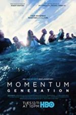 Watch Momentum Generation FMoviesFree
