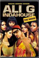 Watch Ali G Indahouse FMoviesFree