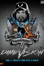 Watch Dimevision 1 That's the Fun I Have FMoviesFree