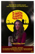 Watch 13 Tracks to Frighten Agatha Black FMoviesFree