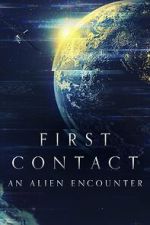 Watch First Contact: An Alien Encounter FMoviesFree