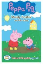 Watch Peppa Pig Muddy Puddles and Other Stories FMoviesFree
