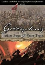 Watch Gettysburg: Darkest Days & Finest Hours FMoviesFree
