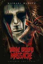 Watch Burial Ground Massacre FMoviesFree