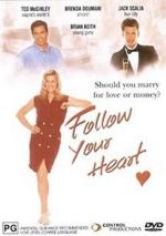 Watch Follow Your Heart FMoviesFree