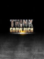 Watch Think and Grow Rich: The Legacy FMoviesFree