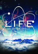 Watch Life in Outer Space FMoviesFree