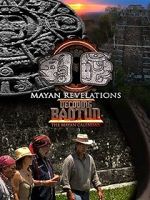 Watch Mayan Revelations: Decoding Baqtun FMoviesFree