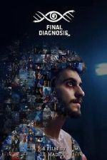 Watch Final Diagnosis: No Second Chances FMoviesFree