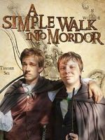 Watch A Simple Walk Into Mordor FMoviesFree