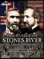 Watch The Battle of Stones River: The Fight for Murfreesboro FMoviesFree