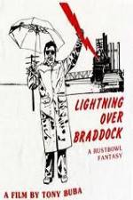 Watch Lightning Over Braddock A Rustbowl Fantasy FMoviesFree