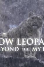 Watch Snow Leopard- Beyond the Myth FMoviesFree