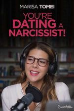 Watch You\'re Dating a Narcissist! FMoviesFree