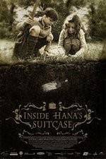 Watch Inside Hanas Suitcase FMoviesFree
