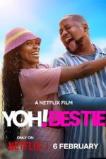 Watch Yoh! Bestie FMoviesFree