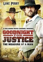 Watch Goodnight for Justice: The Measure of a Man FMoviesFree