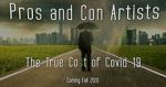 Watch Pros and Con Artists: The True Cost of Covid 19 FMoviesFree