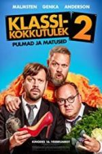 Watch Klassikokkutulek 2: Pulmad ja matused FMoviesFree