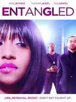 Watch Entangled FMoviesFree
