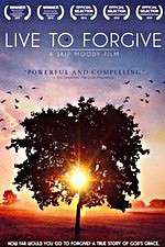 Watch Live to Forgive FMoviesFree