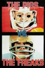 Watch Pigs vs. Freaks FMoviesFree