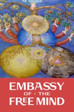 Watch Embassy of the Free Mind FMoviesFree