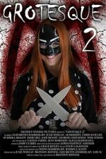 Watch Grotesque 2 FMoviesFree