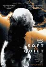Watch Soft & Quiet FMoviesFree