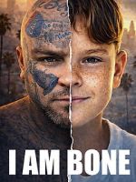 Watch I Am Bone FMoviesFree